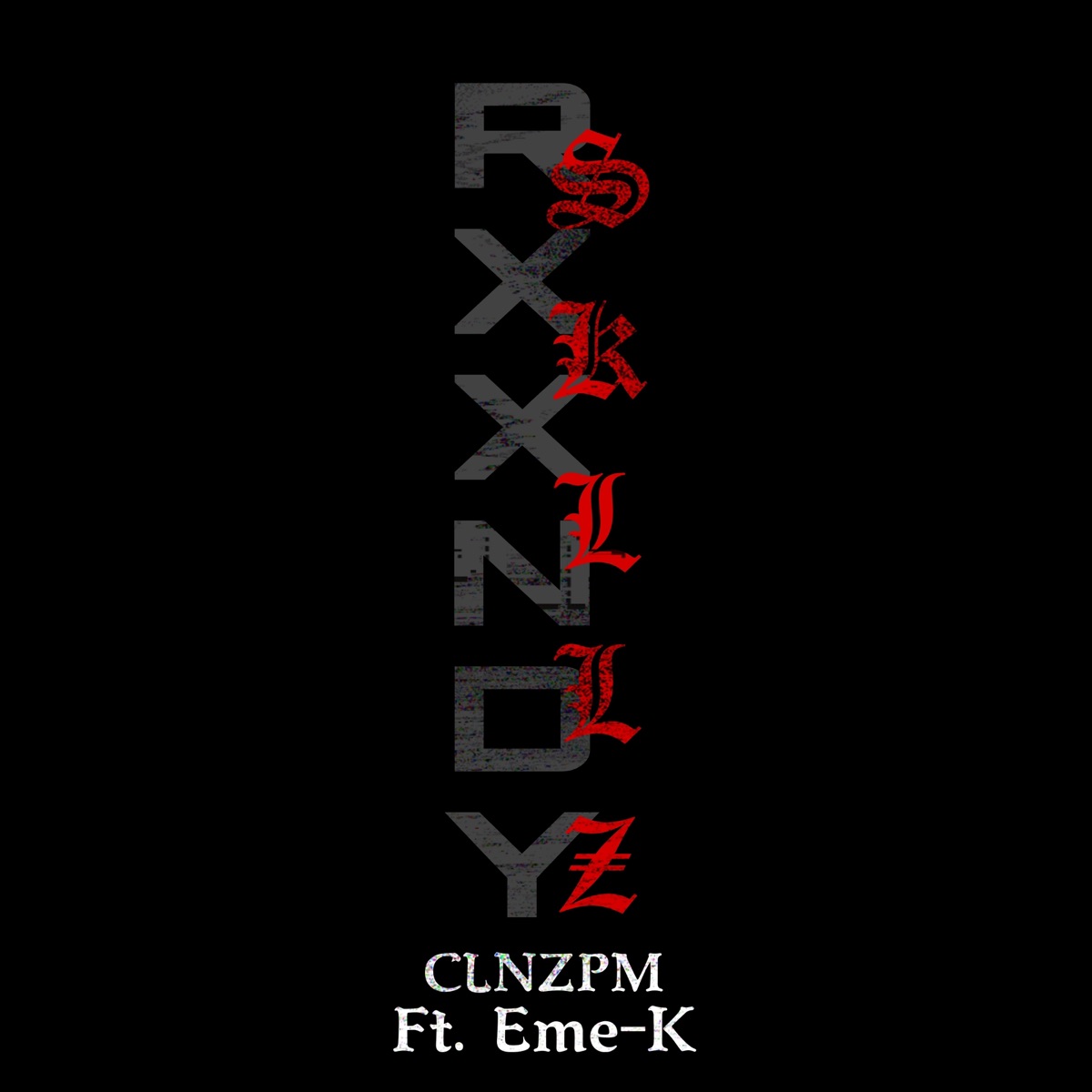 Clnzpm (feat. Eme-K) - Single by Rxxndy Skllz album cover