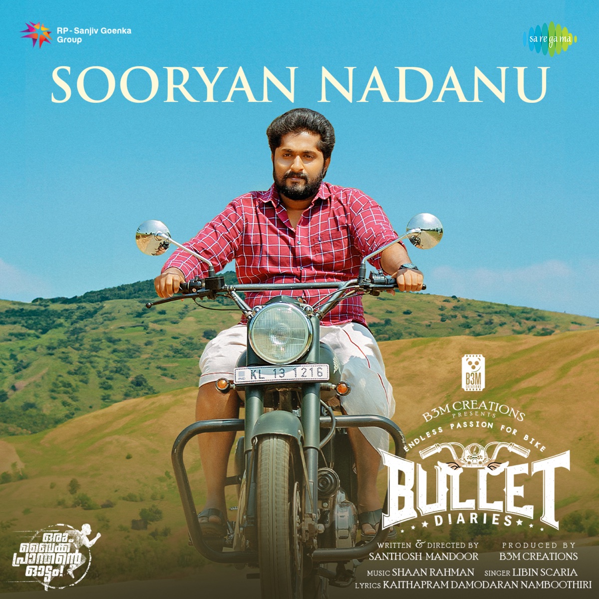 Sooryan Nadanu (From "Bullet Diaries") - Single by Libin Scaria, Shaan Rahman & Kaithapram Damodaran Namboothiri album cover