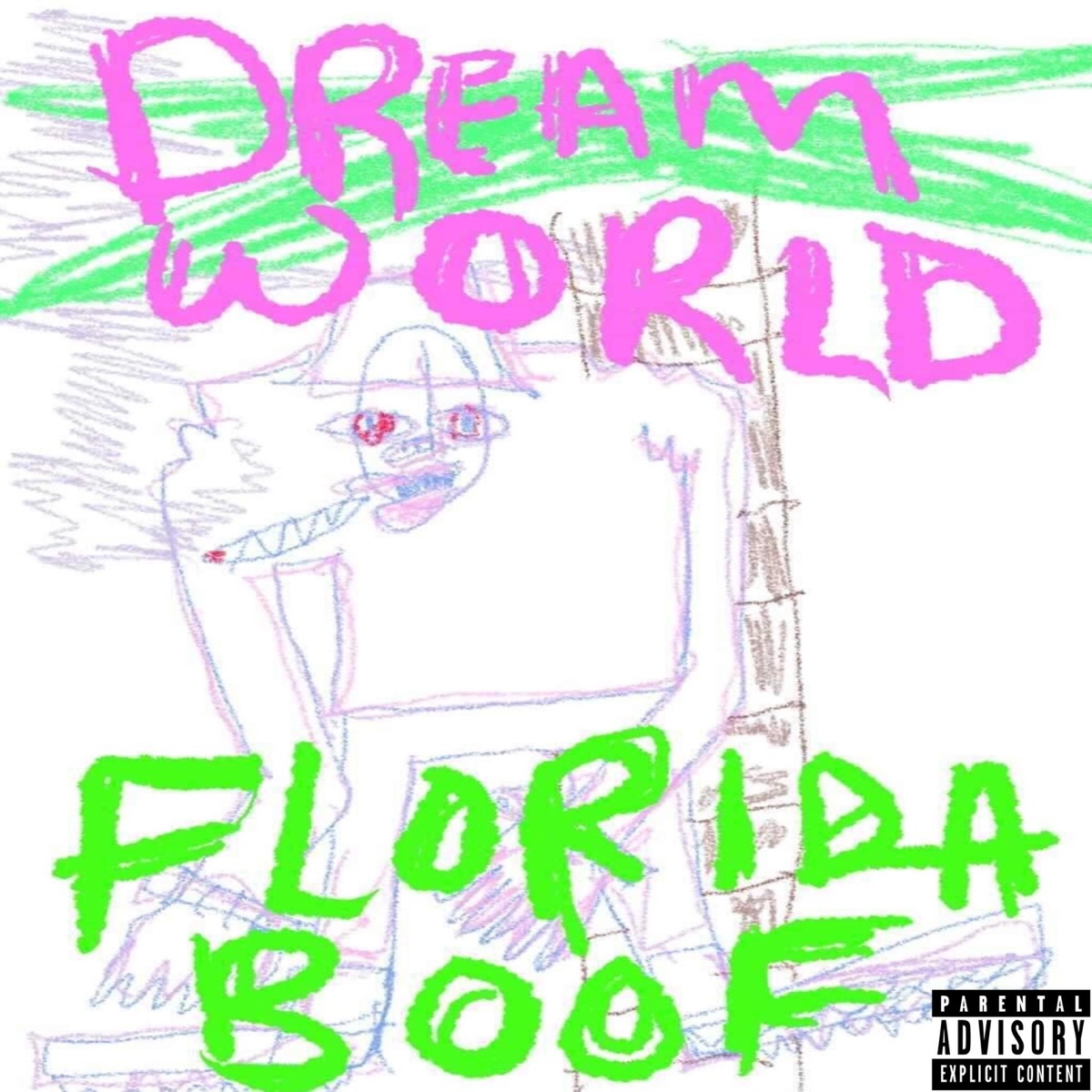 Florida Boof - Single by Dreamworld album cover
