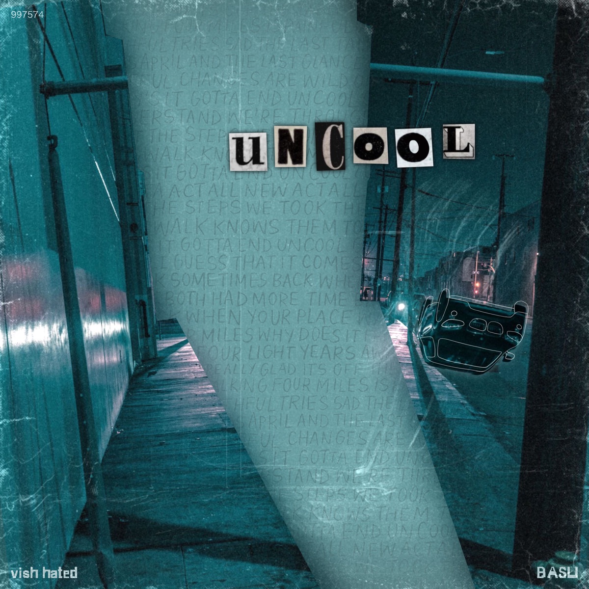 Uncool - Single by vish hated & BASU album cover