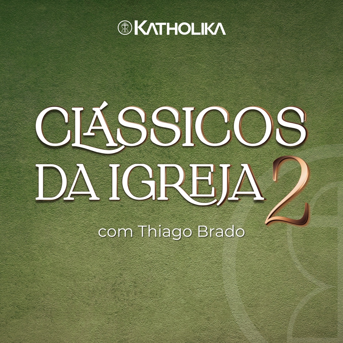 Clássicos da Igreja 2 by Thiago Brado & Katholika album cover