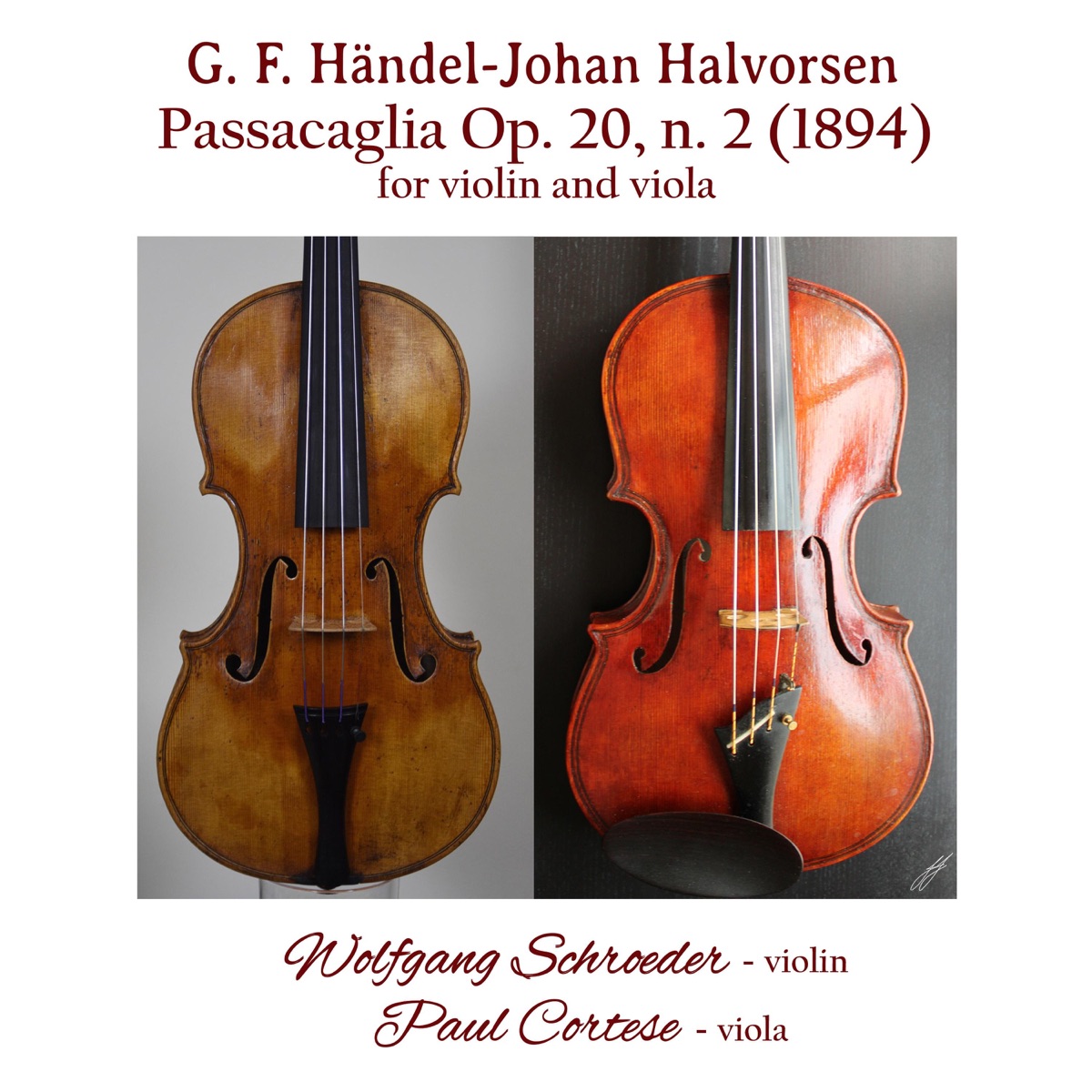 Passacaglia Op. 20, n. 2 (1894), for violin and viola (feat. Wolfgang Schroeder) - Single by Paul Cortese album cover