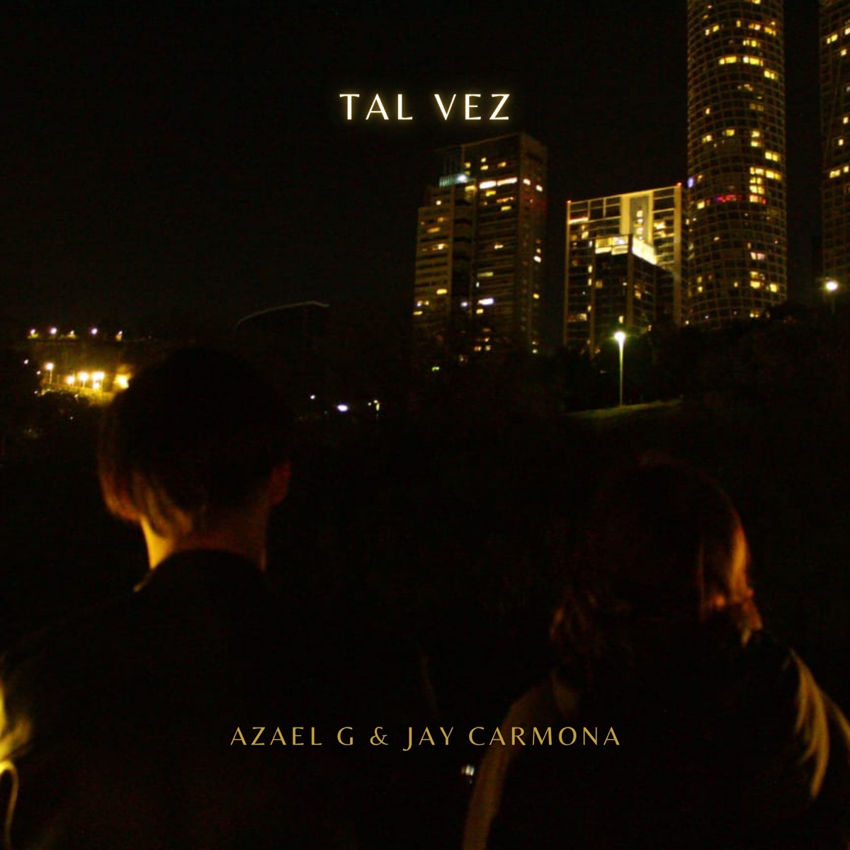 Tal Vez - Single by Azael G. & Jay Carmona album cover