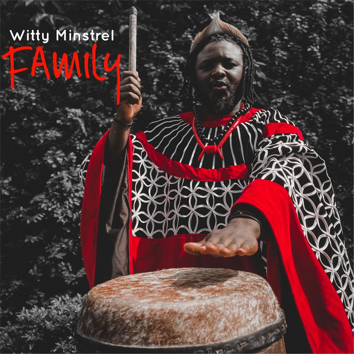 Family - Single by Witty Minstrel album cover