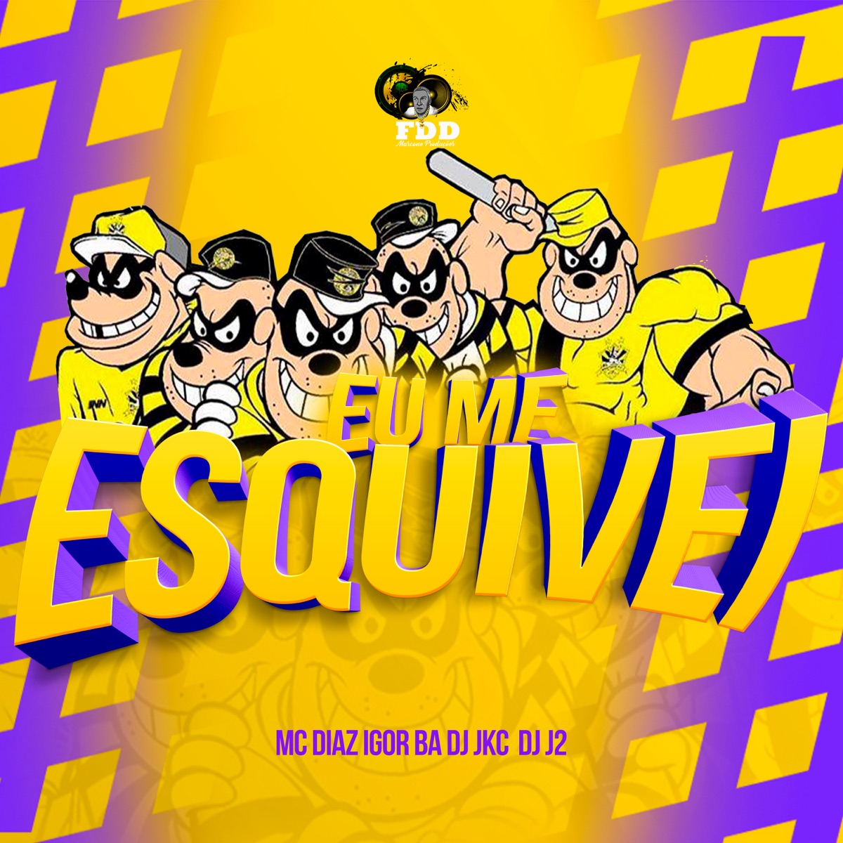 Eu Me Esquivei (feat. Mc Igor BA) - Single by DJ JKC, DJ J2 & MC Diaz album cover