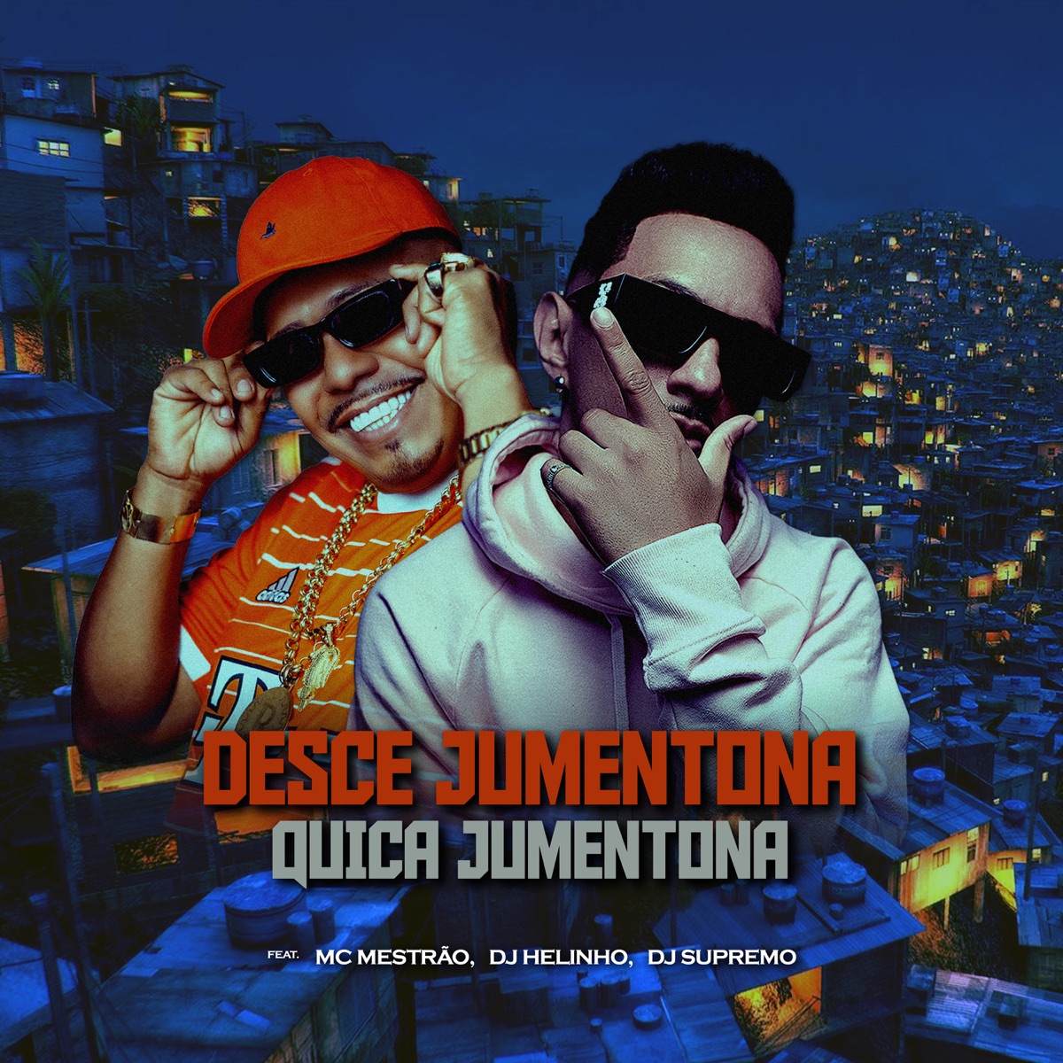 Desce Jumentona, Quica Jumentona (feat. MC Mestrão) - Single by DJ Helinho & DJ Supremo album cover
