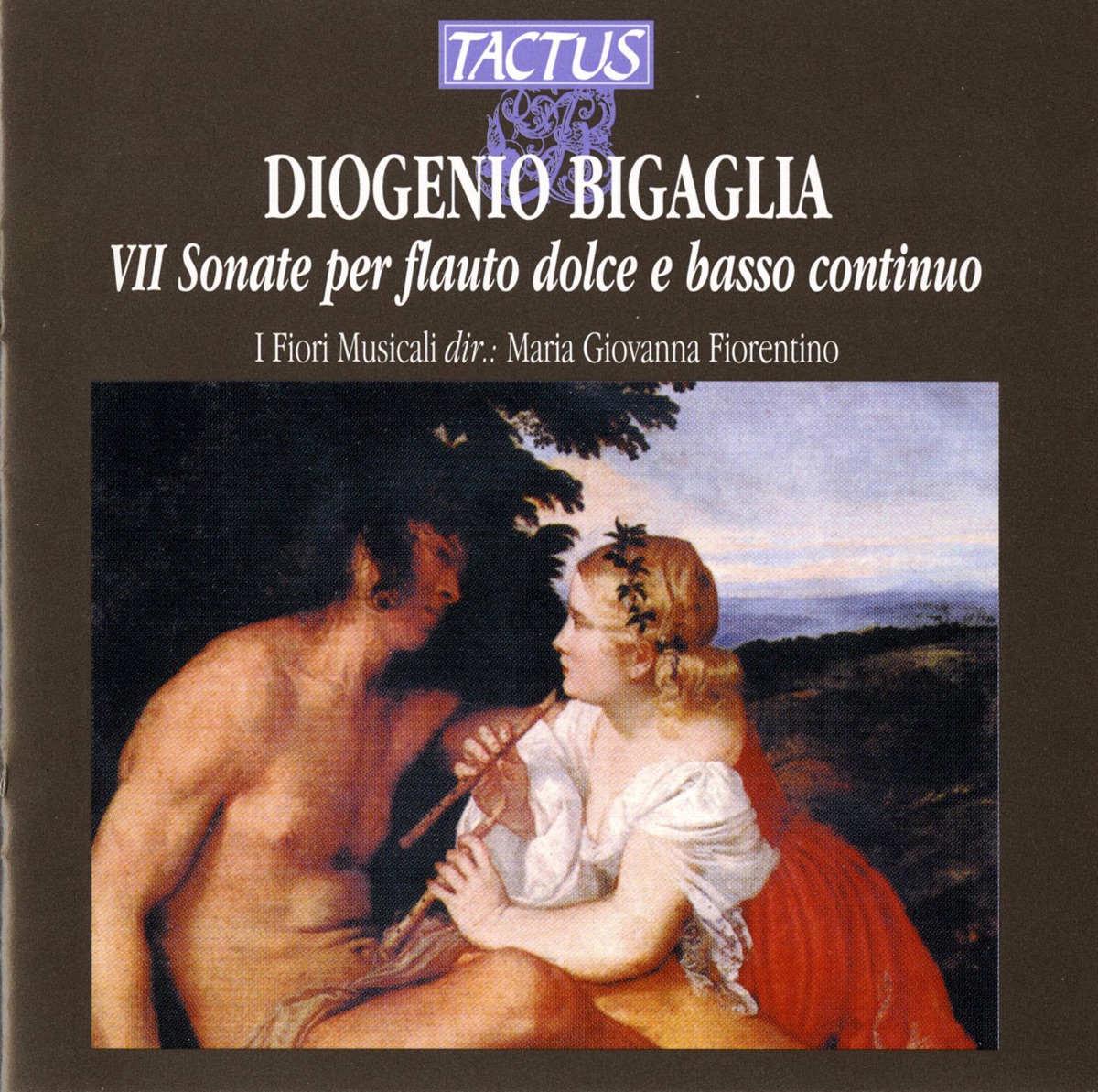 Bigaglia: VII Sonate per flauto dolce e basso continuo by Maria Giovanna Fiorentino & I Fiori Musicali album cover