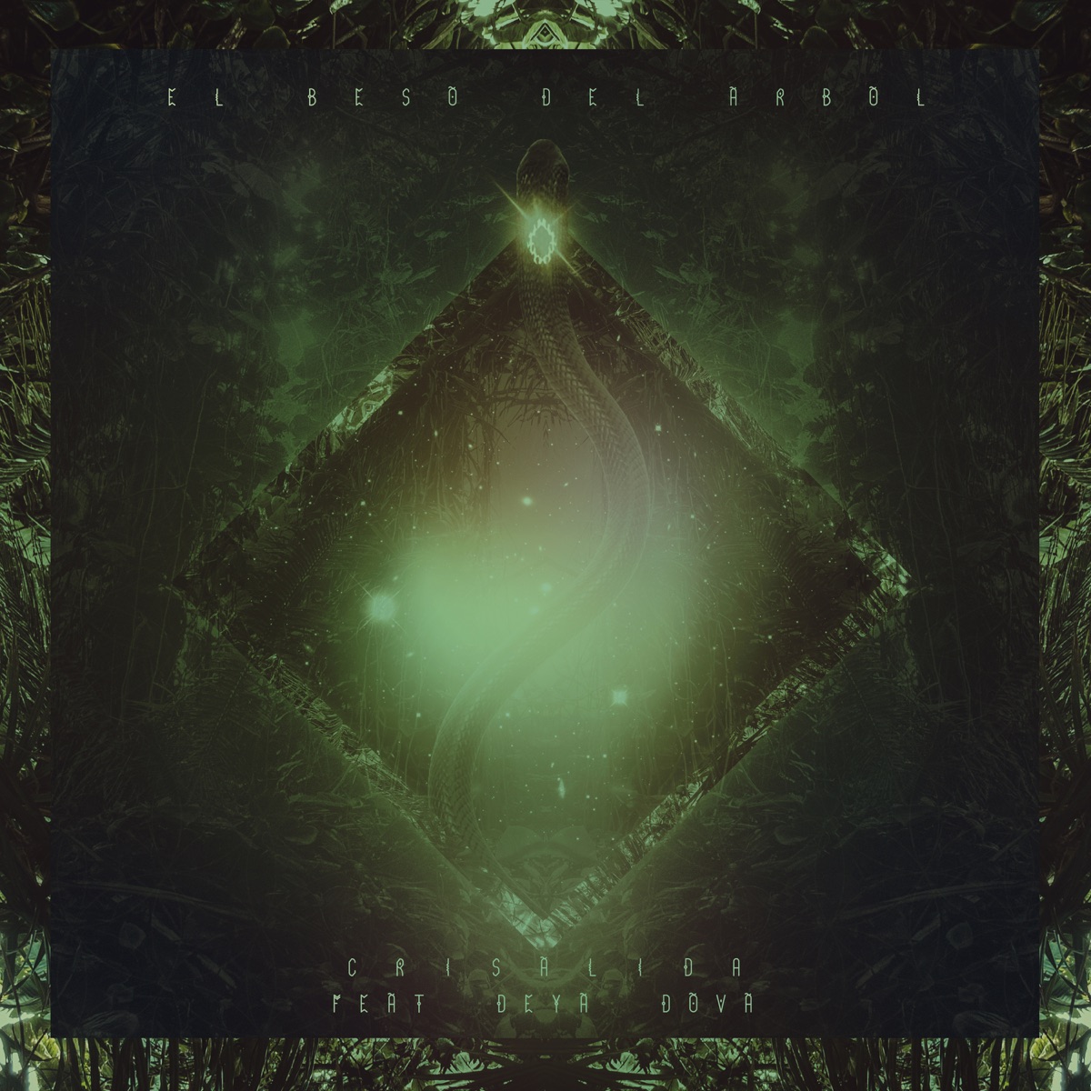 Crisálida (feat. Deya Dova) - Single by El Beso Del Árbol album cover