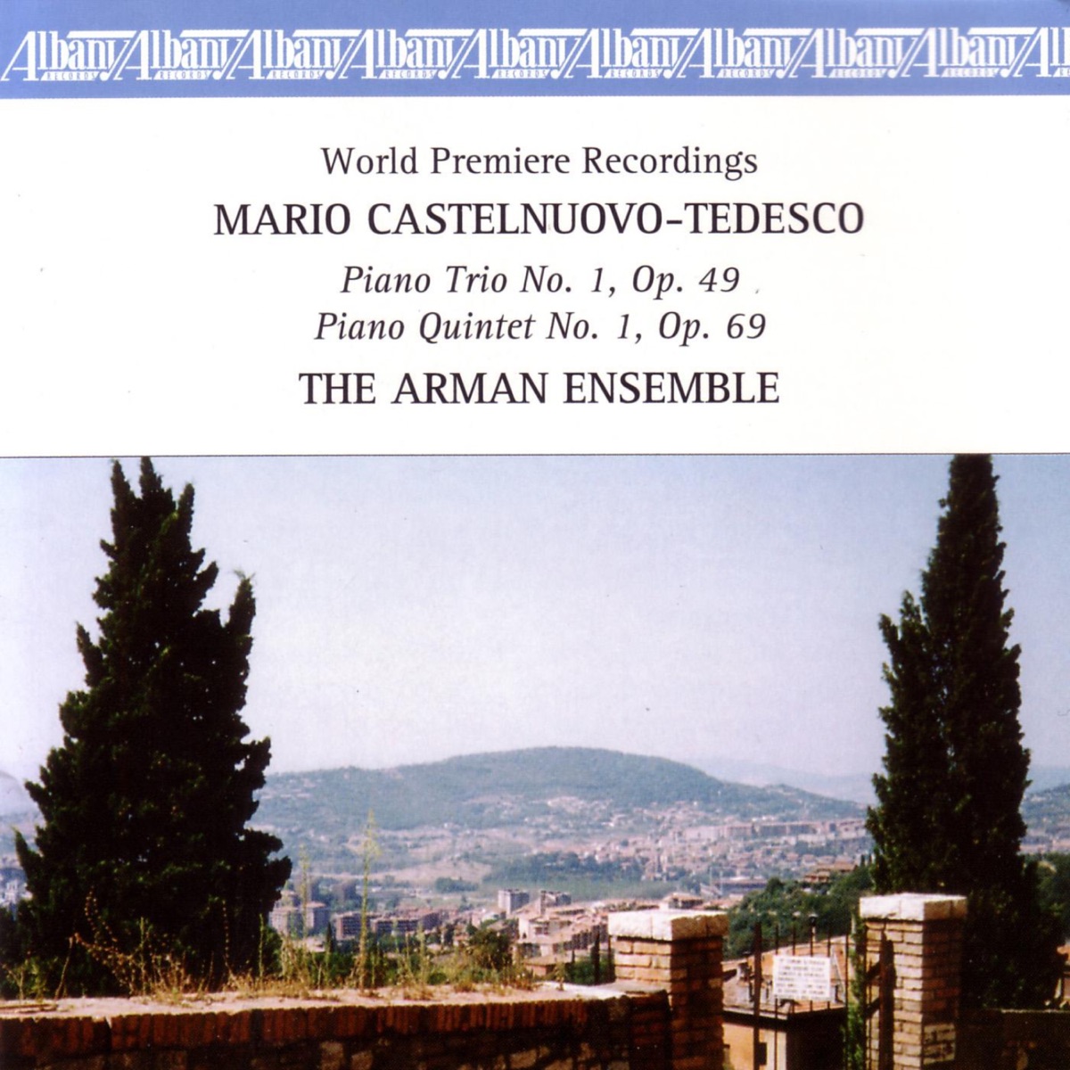 Chamber Music of Castelnuovo-Tedesco by Deniz Gelenbe album cover