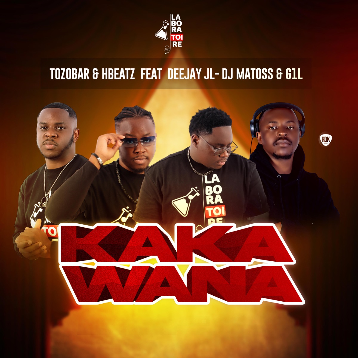 Kaka Wana (feat. Hbeatz, Deejay-JL, Dj Matoss & G1L) - Single by The Tozobar album cover