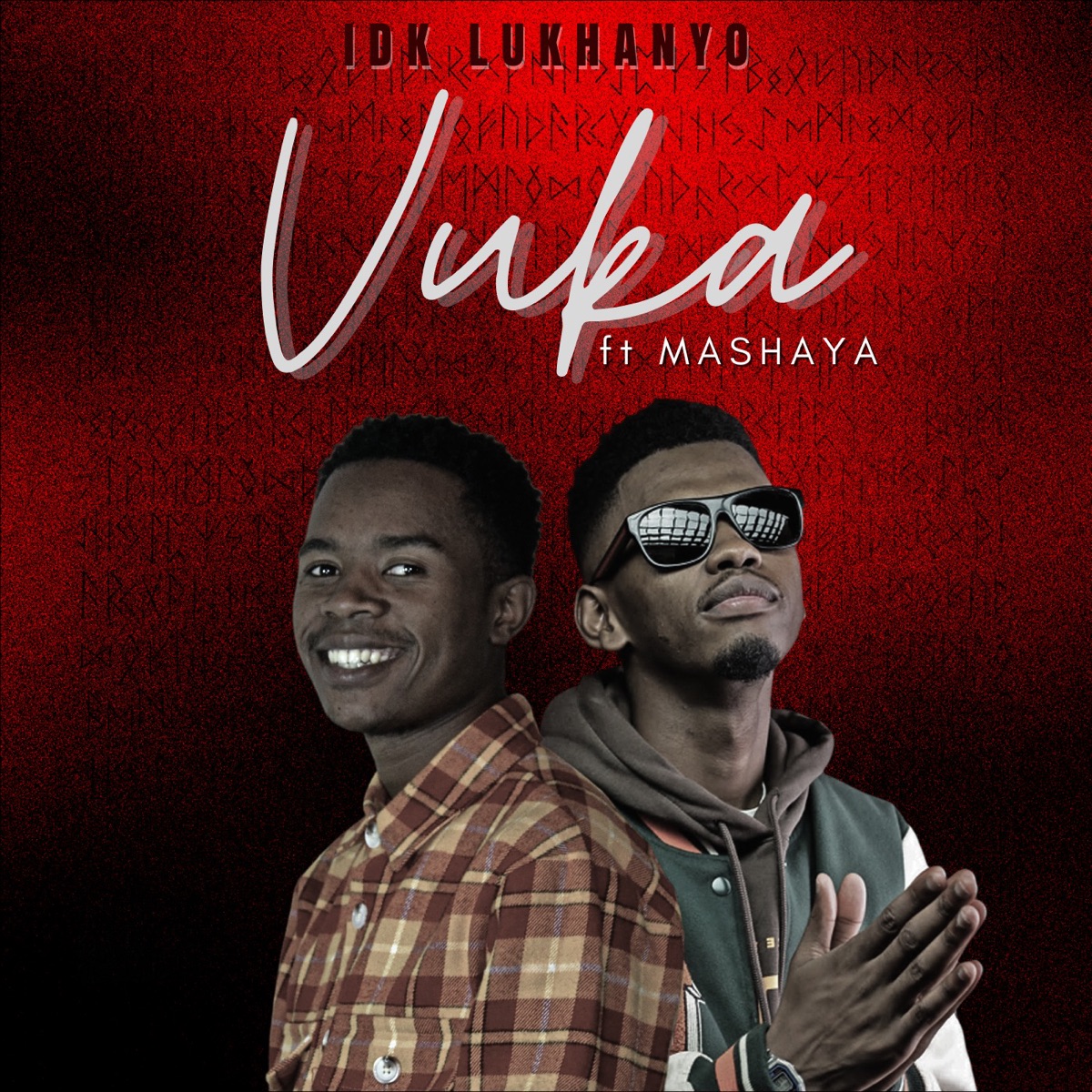 Vuka (feat. Mashaya) - Single by IDK Lukhanyo album cover