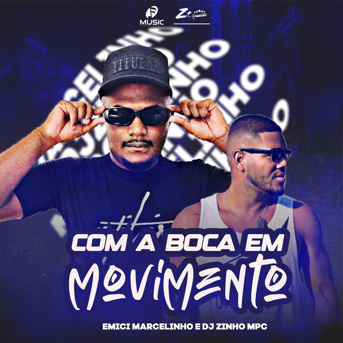 Com a Boca Movimentando - Single by Emici Marcelinho & Dj Zinho Mpc album cover
