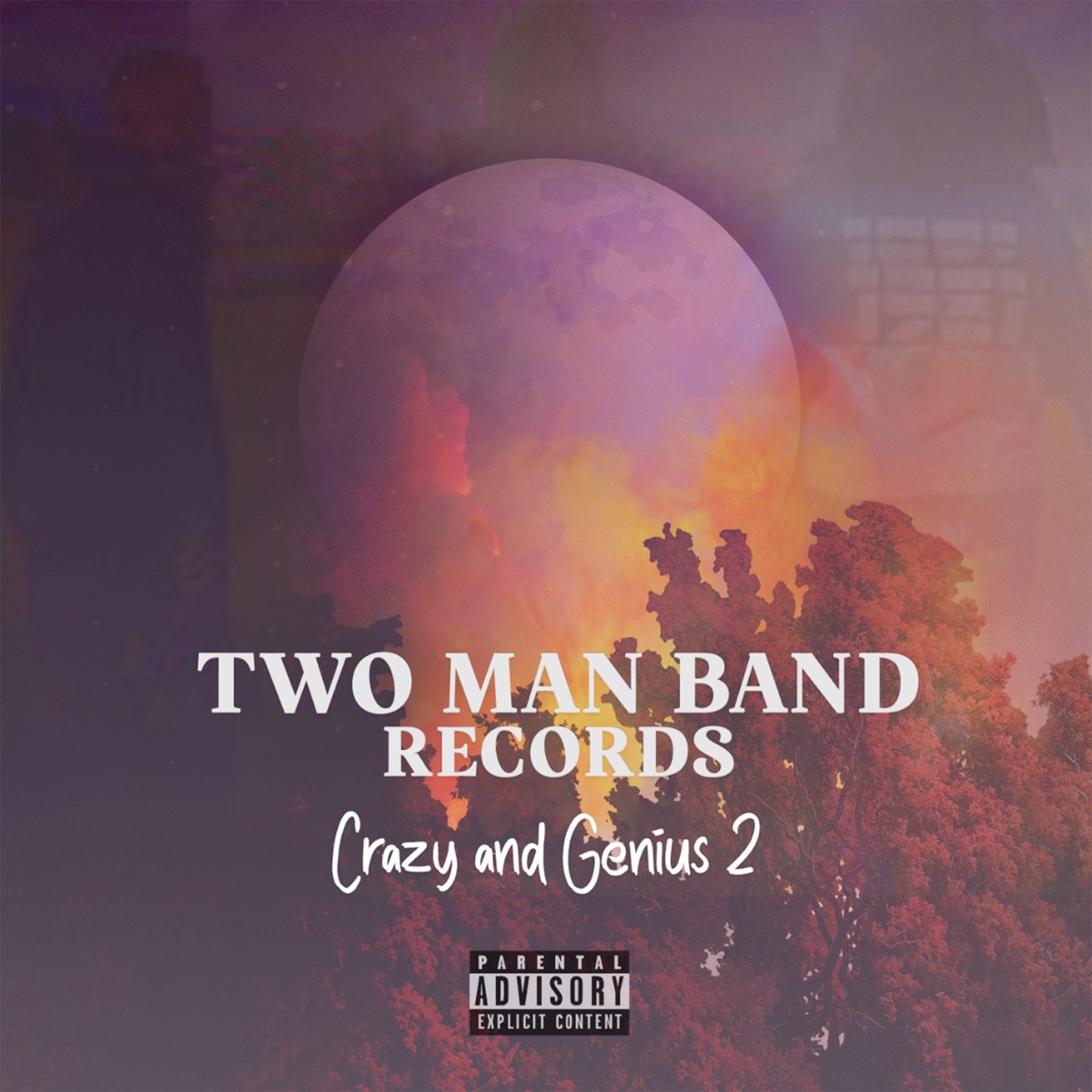 Crazy & Genius 2 - EP by Two Man Band Records album cover