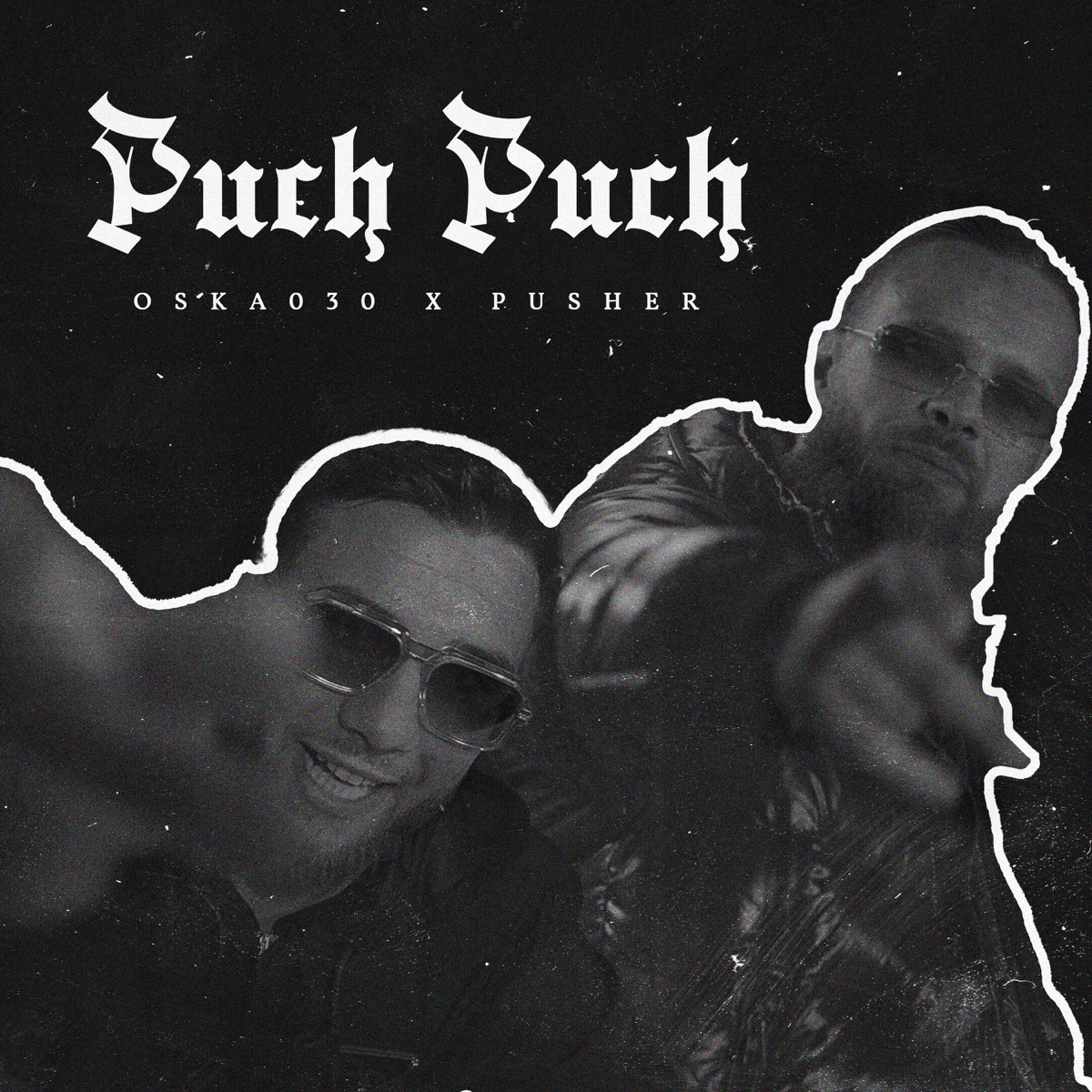 Puch Puch (feat. Lot808 & Mercury) - Single by Oska030, Pusher & Baba Hassan album cover