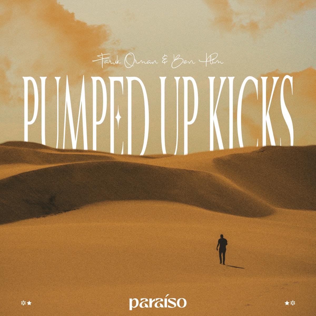 Pumped Up Kicks - Single by Faruk Orman & Ben Plum album cover