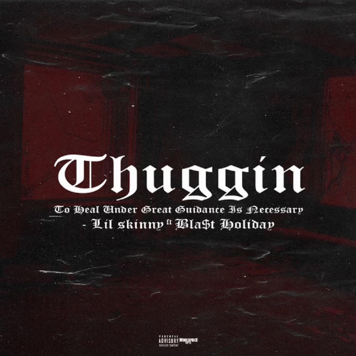 Thuggin (feat. Blast Holiday) - Single by YouKnow$kinny album cover