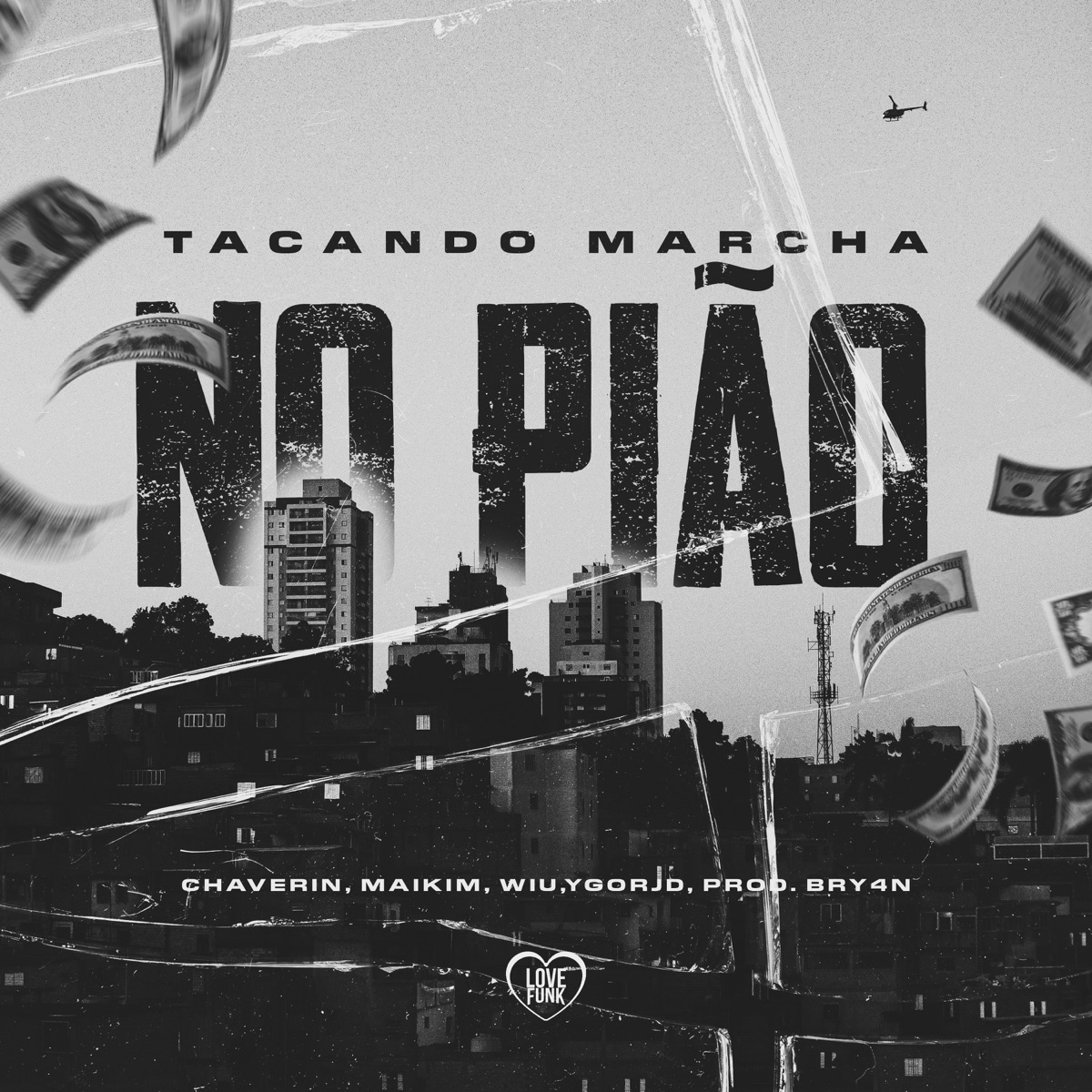 Tacando Marcha no Piao (feat. prod.bry4n & MC CHAVERIN) - Single by MC Wiu, MC Ygor JD & Mc Maikim album cover