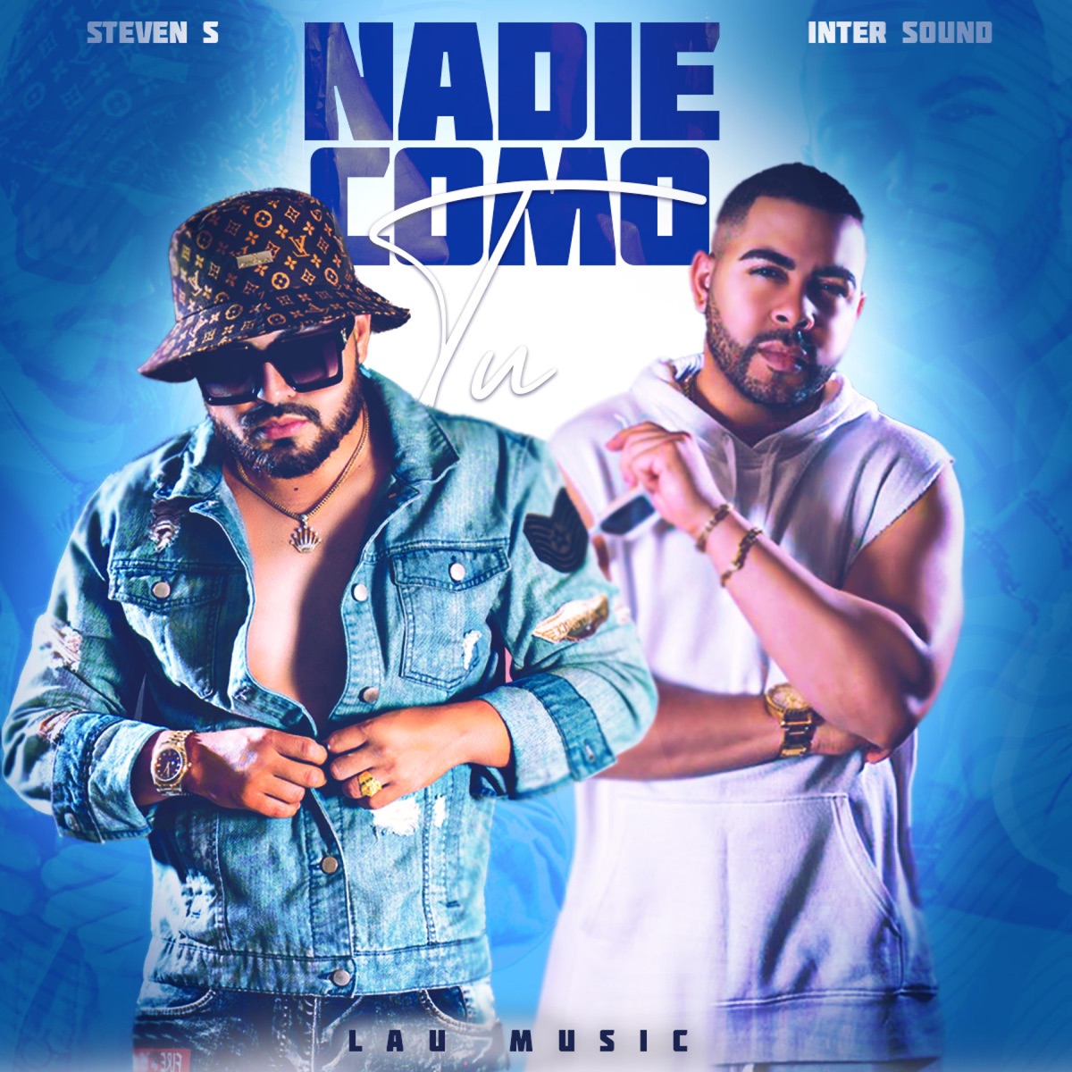 NADIE COMO TU (feat. inter sound) - Single by Steven S album cover