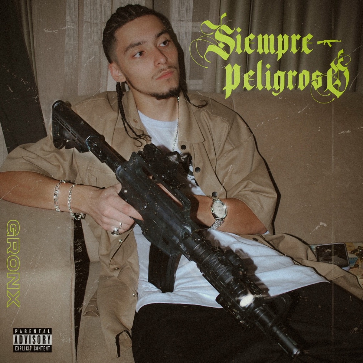 Siempre Peligroso - Single by Gronx album cover