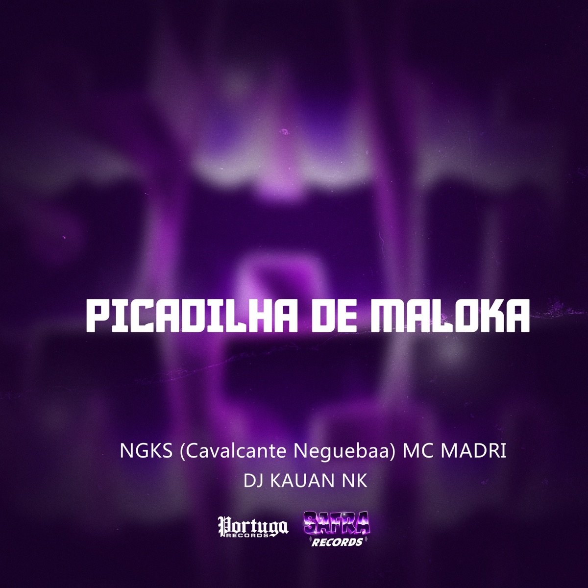 PICADILHA DE MALOKA - Single by NGKS, MC Madri & DJ Kauan NK album cover