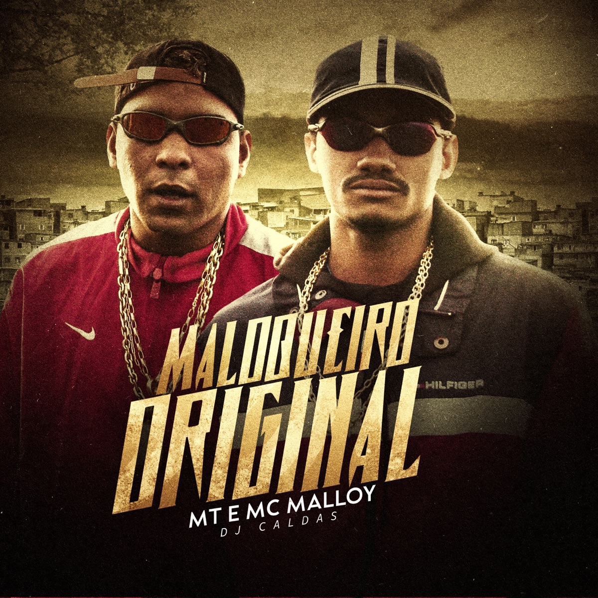 Maloqueiro Original - Single by MC Malloy, MT & DJ Caldas album cover