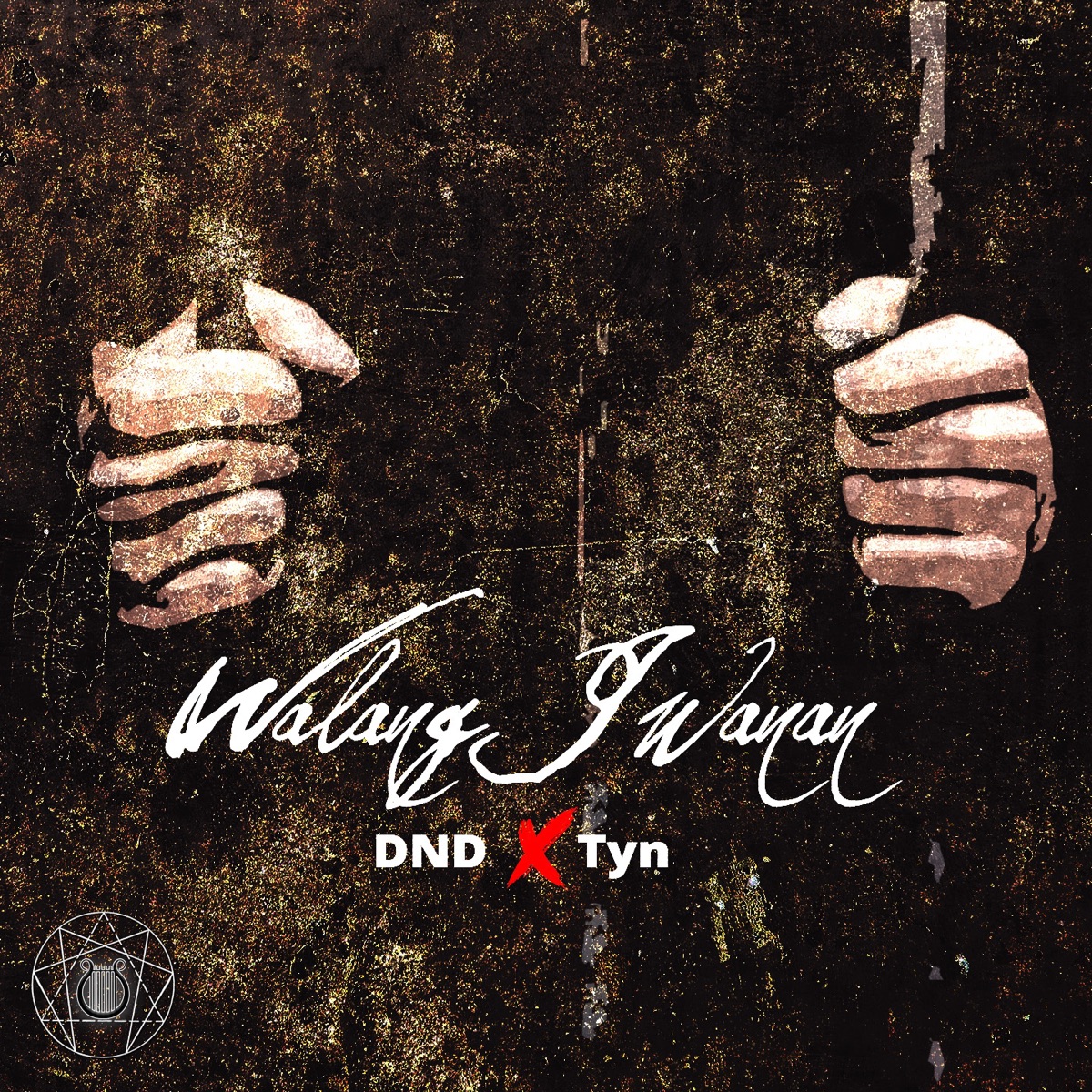 Walang Iwanan (feat. Tyn) - Single by DND album cover