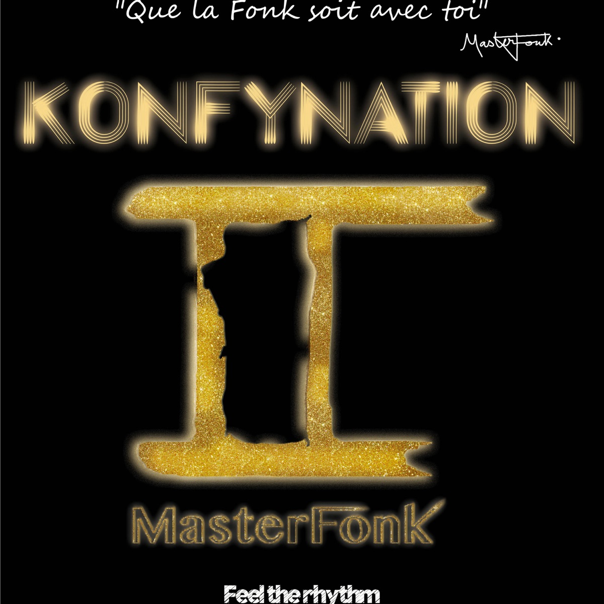 Feel the rhythm (feat. Angela Gooden) - Single by MasterFonk album cover