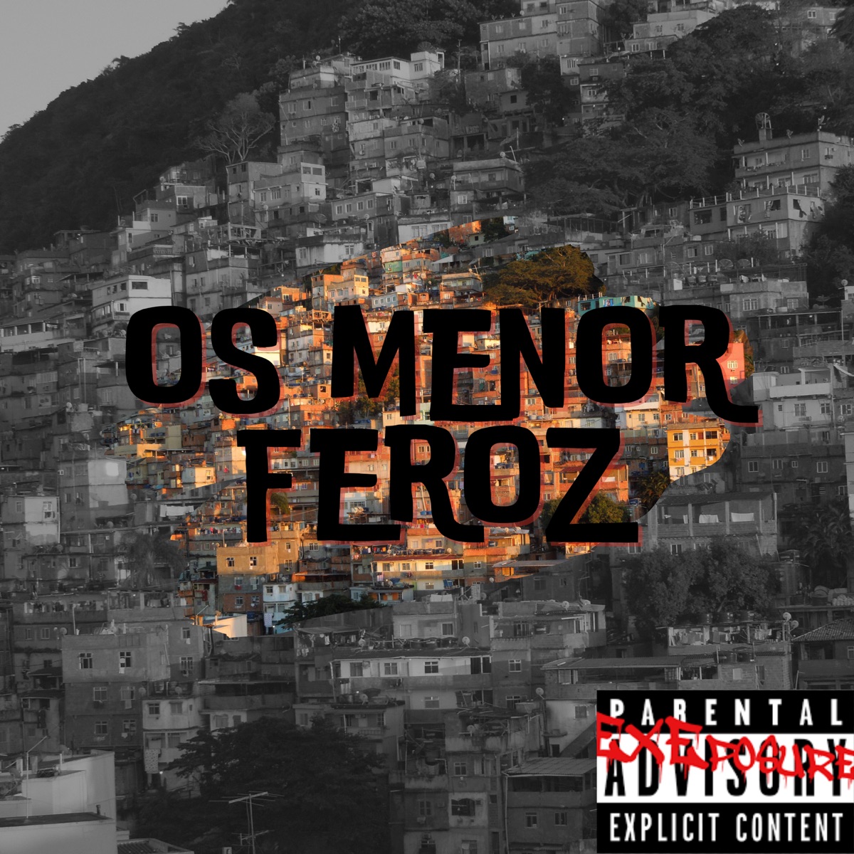 Os Menor Feroz - Single by Mc Da Tz, MC Menzin, mc pedro rs & MC CH DO 11 album cover