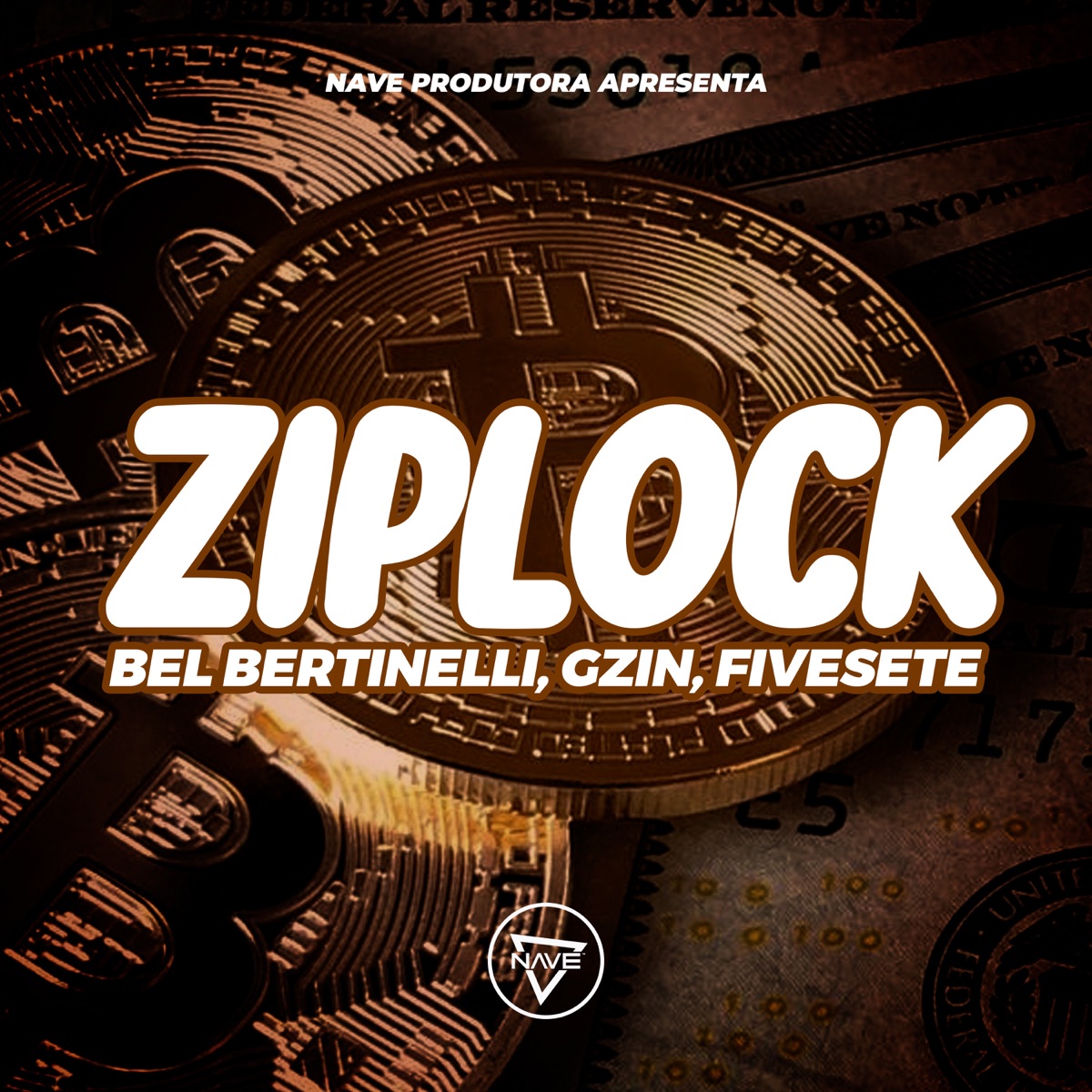 Ziplock - Single by Dj Bel Bertinelli, Gzin & FiveSete album cover