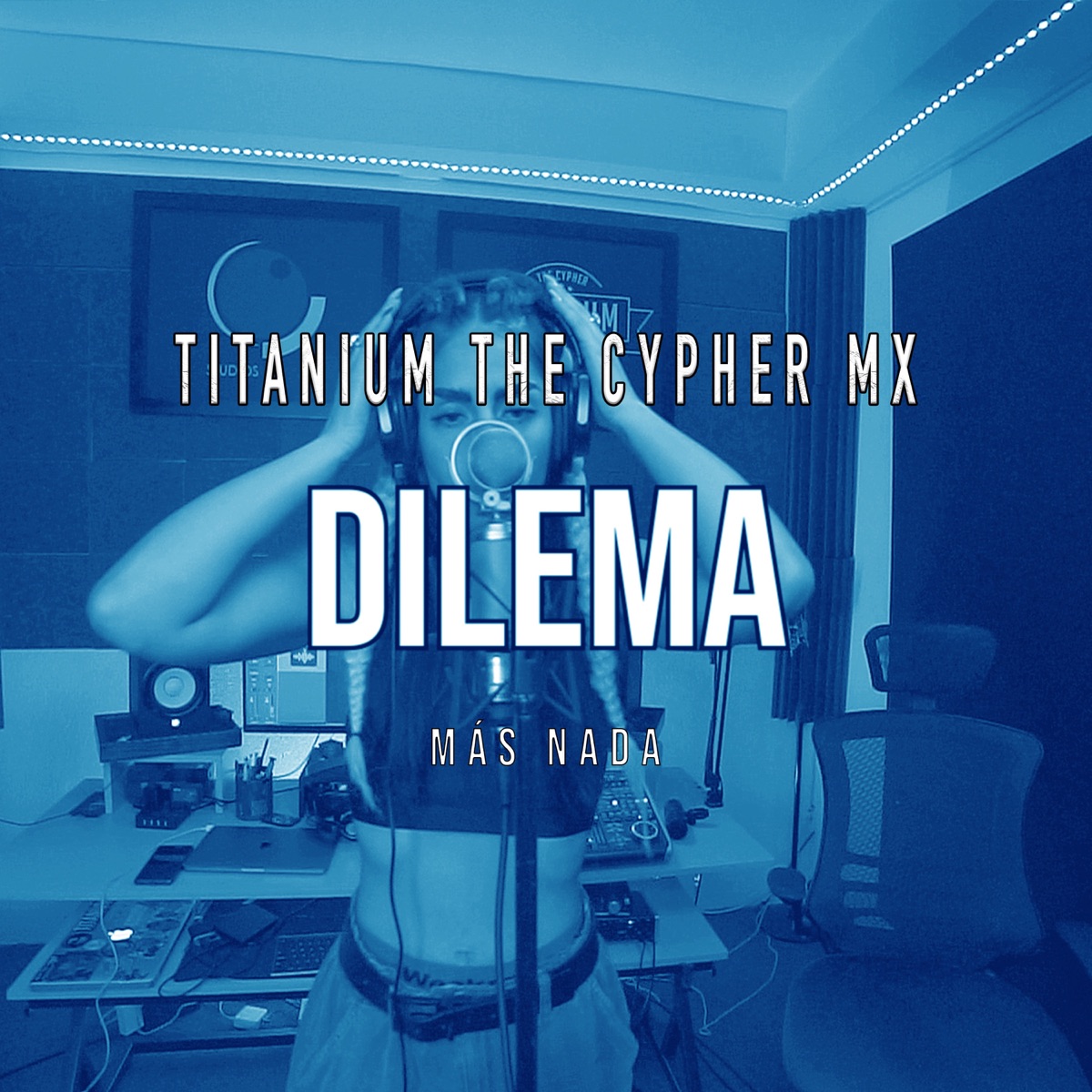 Más Nada (feat. Dilema) - Single by Titanium The Cypher Mx album cover