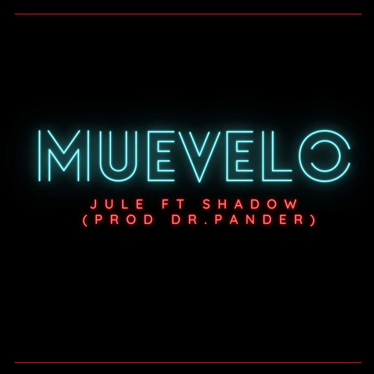 Muevelo (feat. SHADOW) - Single by Jule album cover
