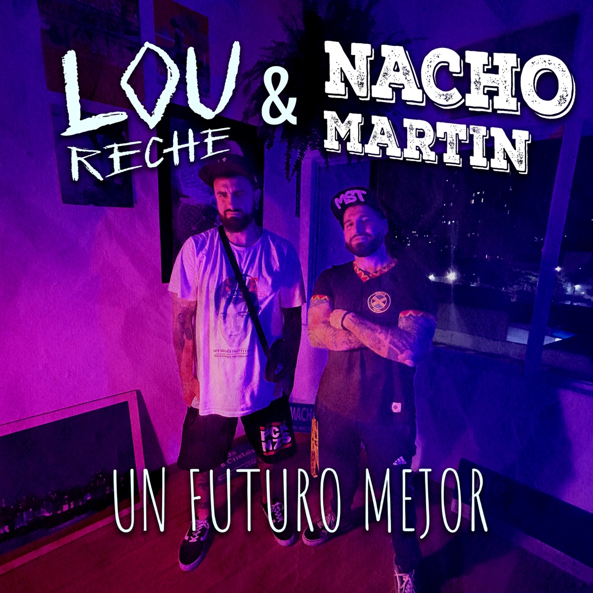 Un Futuro Mejor (feat. Lou Reche) - Single by Nacho Martin album cover