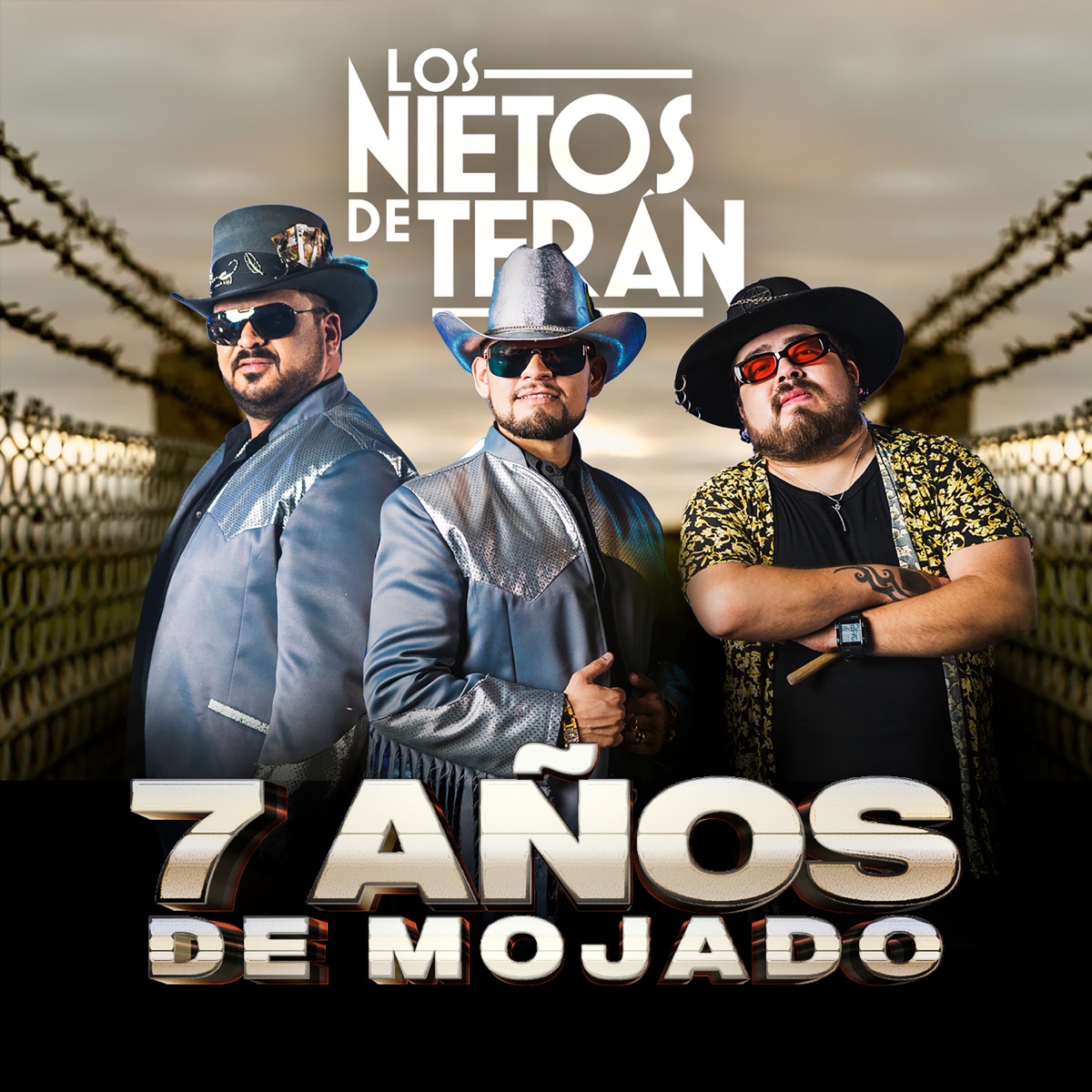 7 Años De Mojado - Single by Los Nietos De Terán album cover