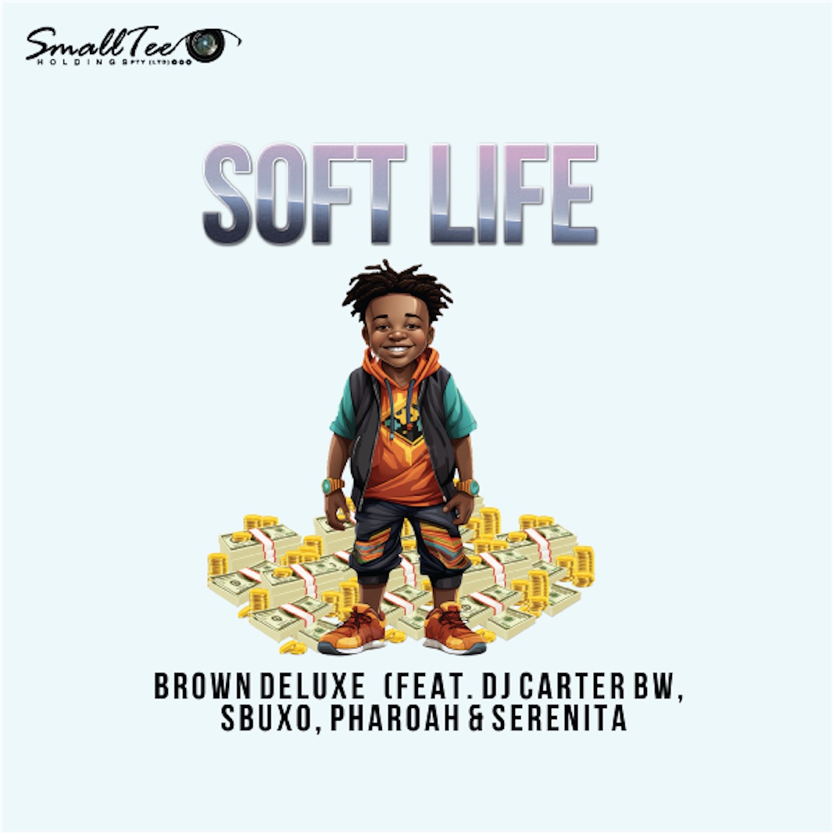 Soft Life (feat. Dj Carter BW, Sbuxo, Pharoah & Serenita) - Single by Brown Deluxe album cover