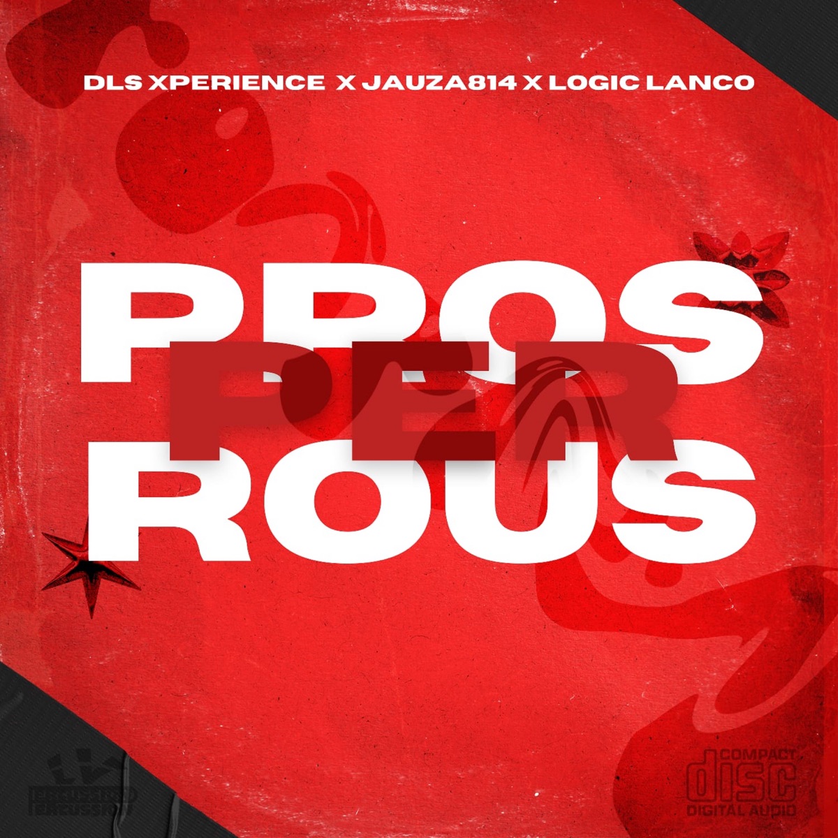 Prosperous - Single by Dls Xperience, Jauza814 & Logic'lanco album cover