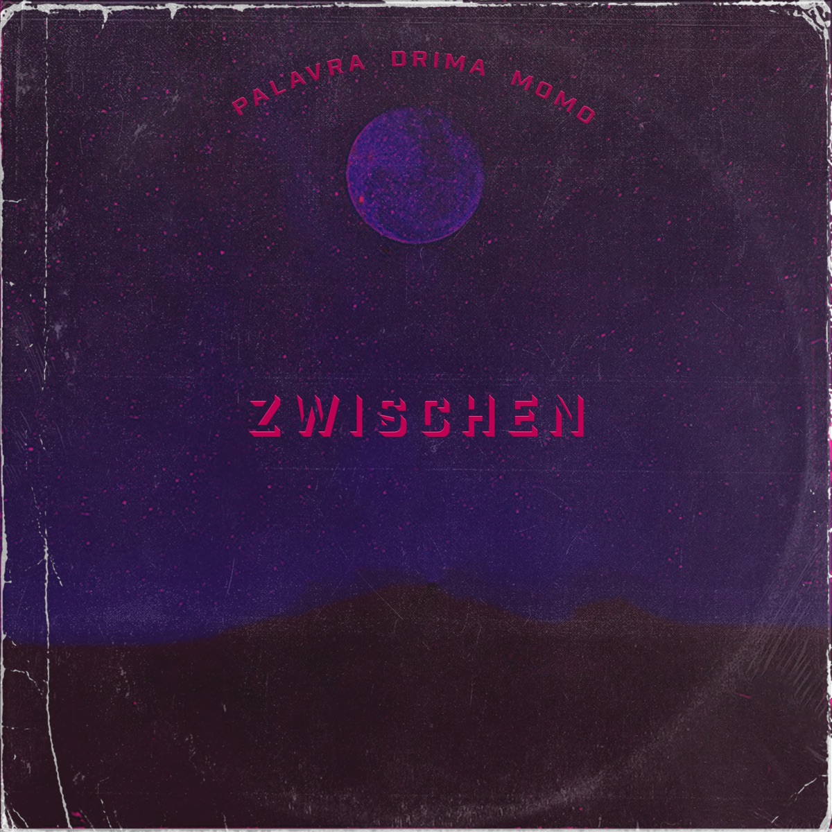 Zwischen - Single by PALAVRA, Drima & Momo album cover