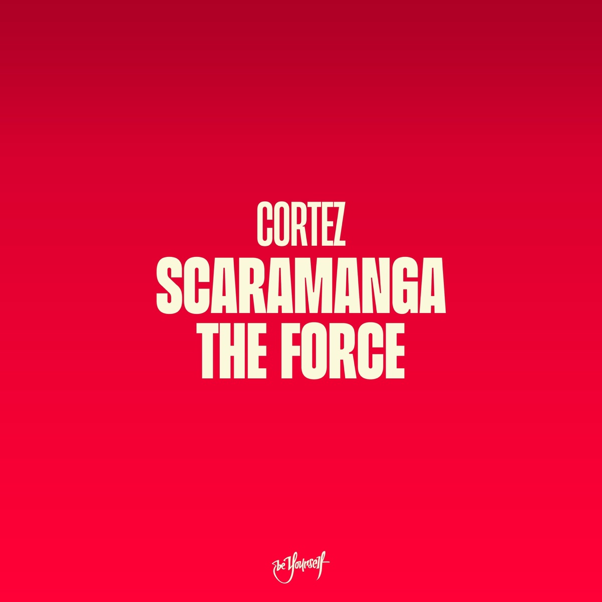Scaramanga / The Force - Single by Cortez album cover
