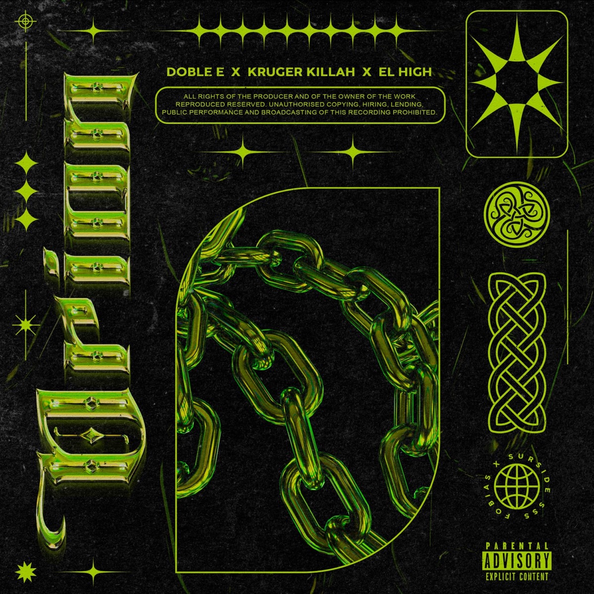 Orión - Single by Kruger Killah, Doble E & El High album cover