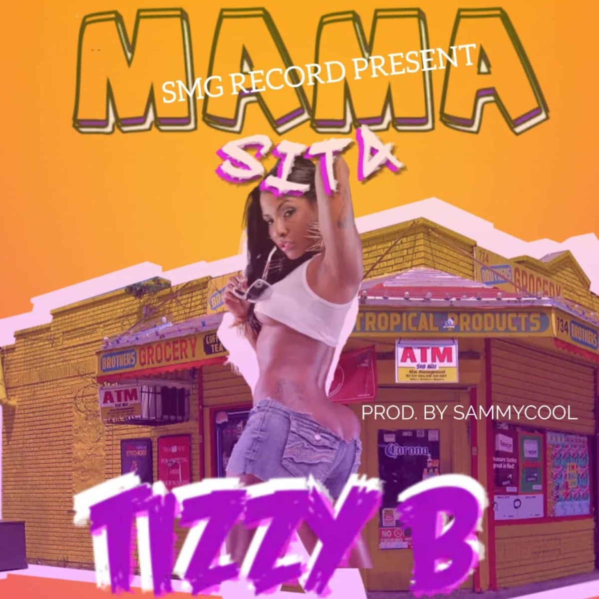 Mamasita - Single by Tizzy B album cover