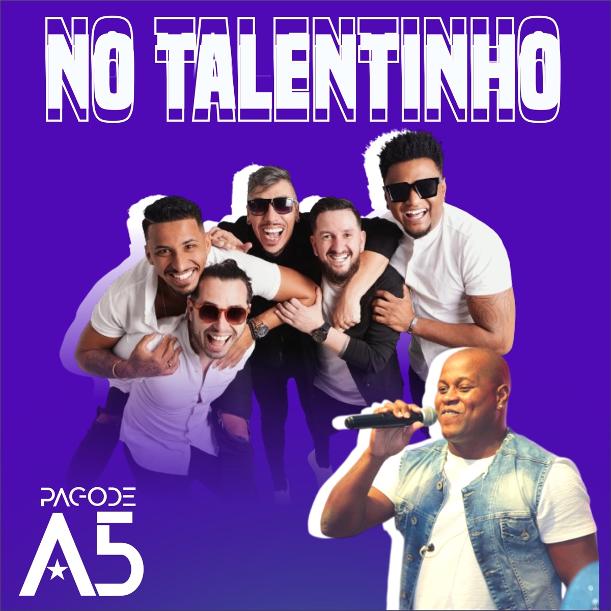 No Talentinho - Single by Pagode A5 album cover