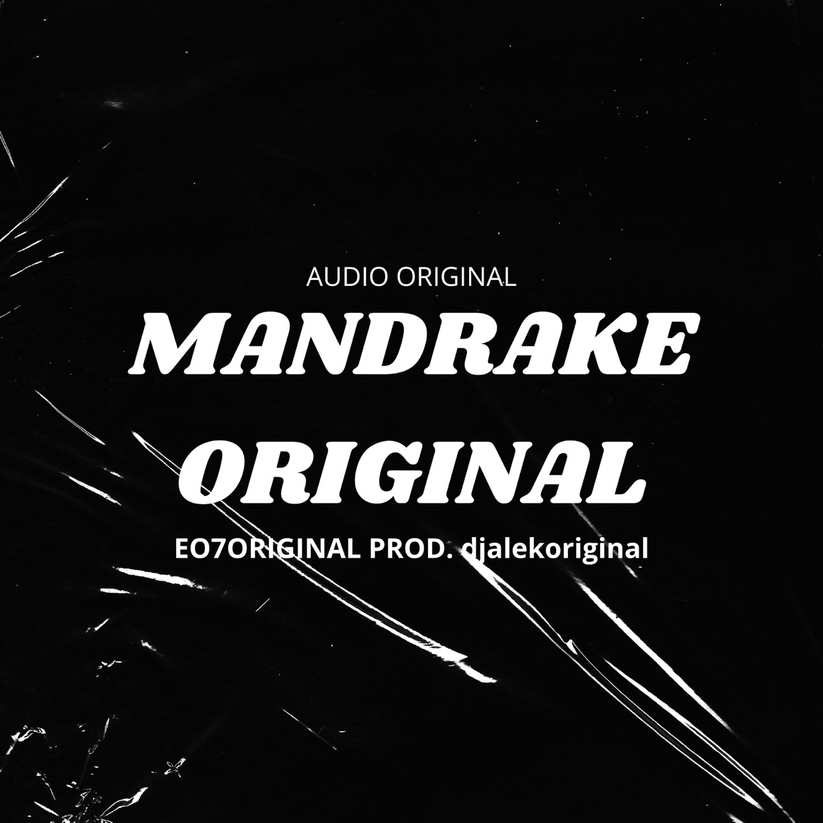 Mandrake Original - Single by eo7original & djalekoriginal album cover