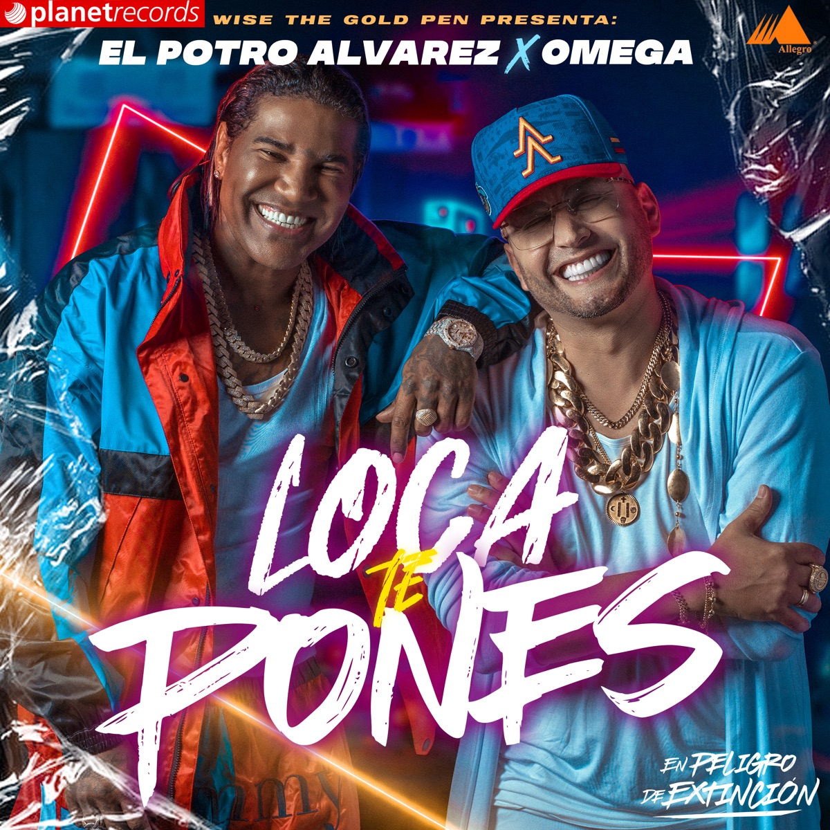 Loca Te Pones - Single by El potro Álvarez & Omega album cover