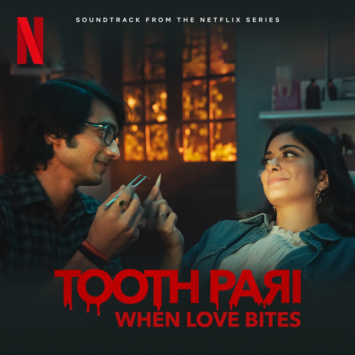 Tooth Pari: When Love Bites (Soundtrack from the Netflix Series) - Single by Neel Adhikari album cover