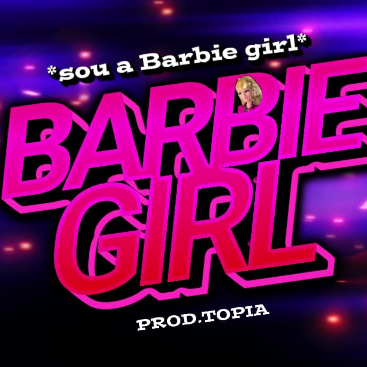 BARBIE GIRL (VERSÃO FUNK) - Single by SrTopia album cover