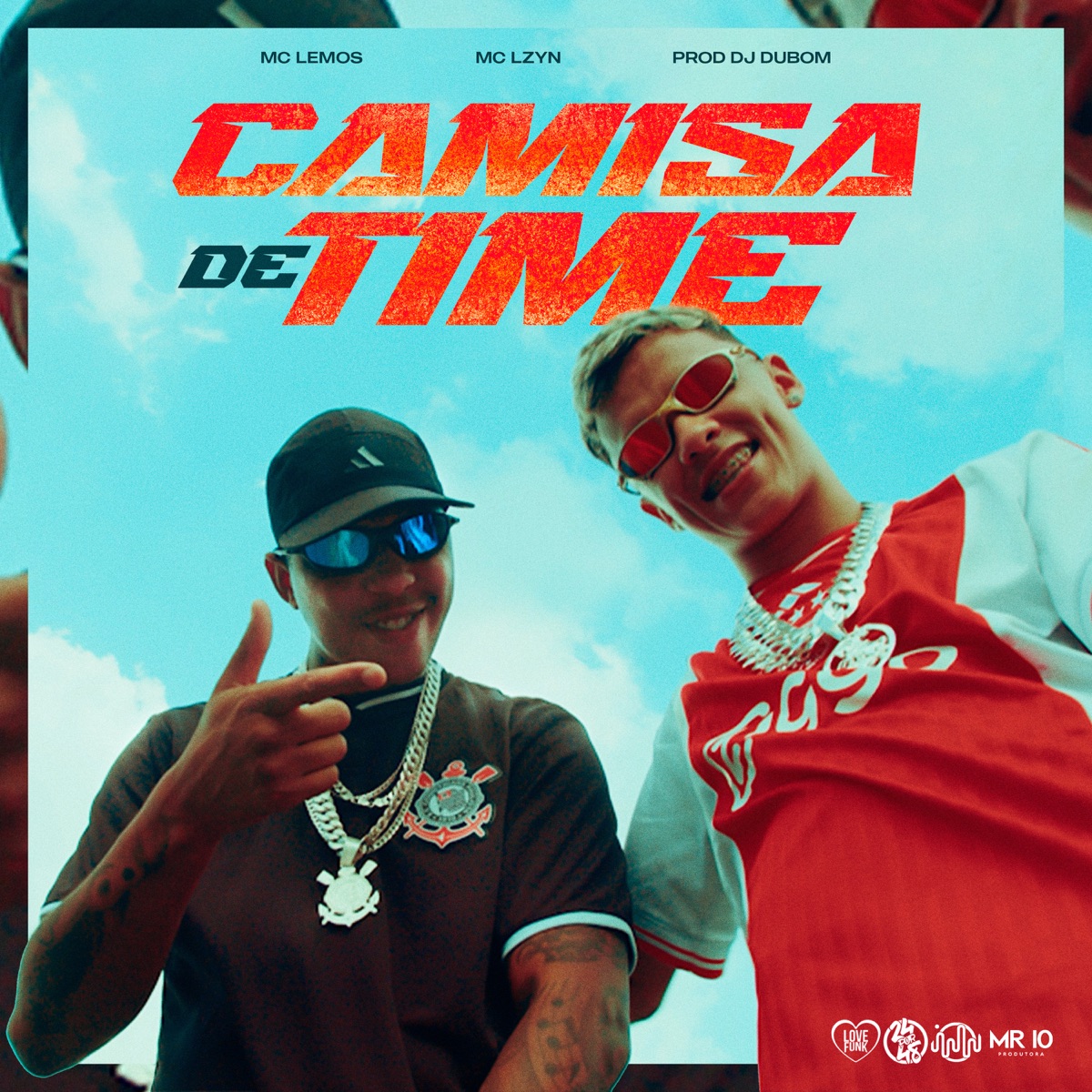 Camisa de Time - Single by Mc Lzyn, MC Lemos & DJ DuBom album cover