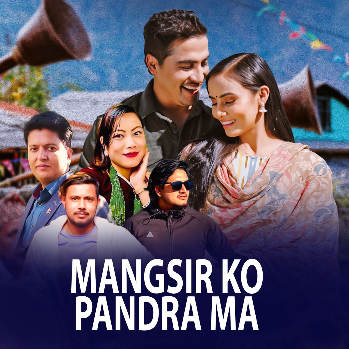 Mangsir Ko Pandha Ma - Single by Binod Bhandari, Arpanraj Giri & Purnima Thakuri album cover