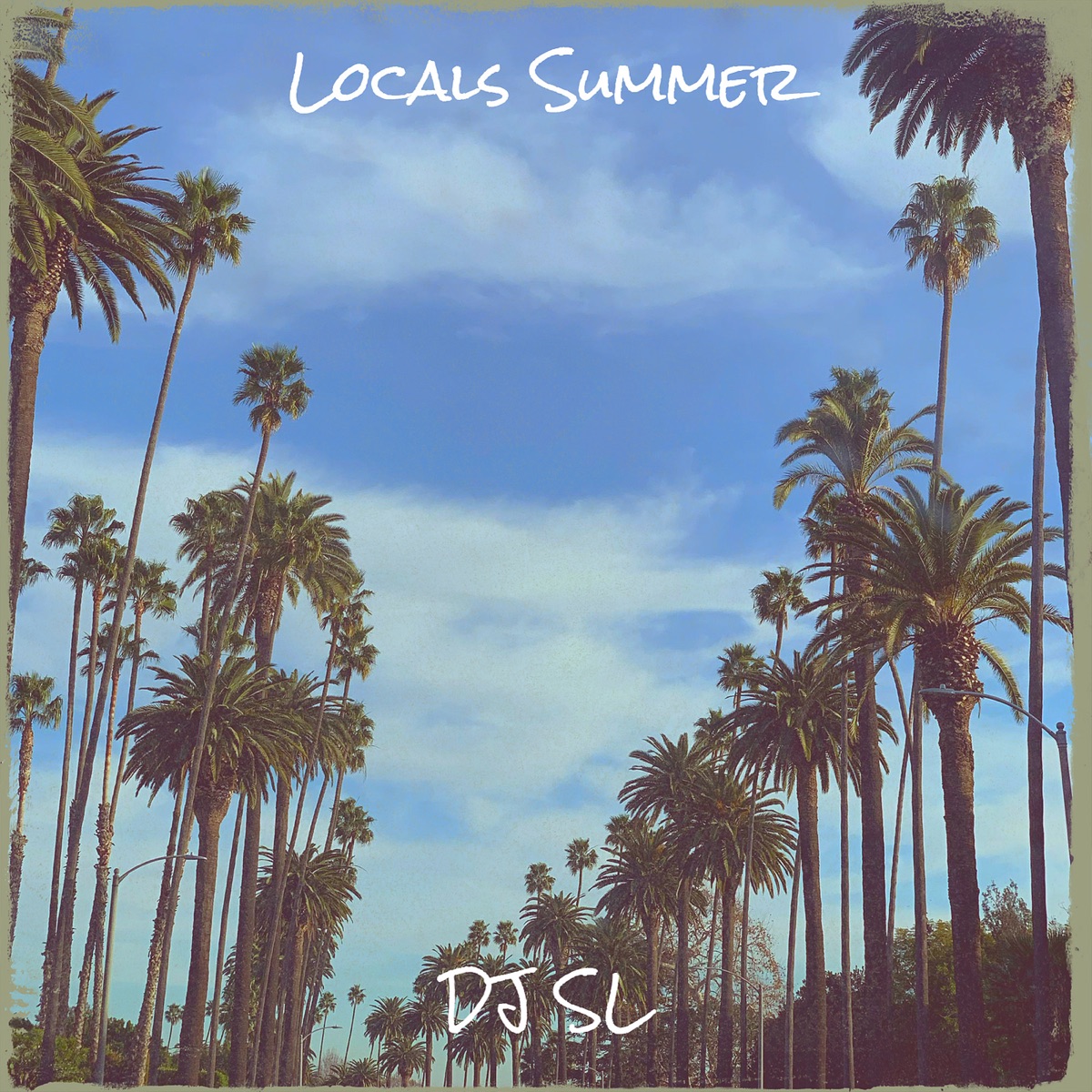 Locals Summer - Single by DJ SL album cover