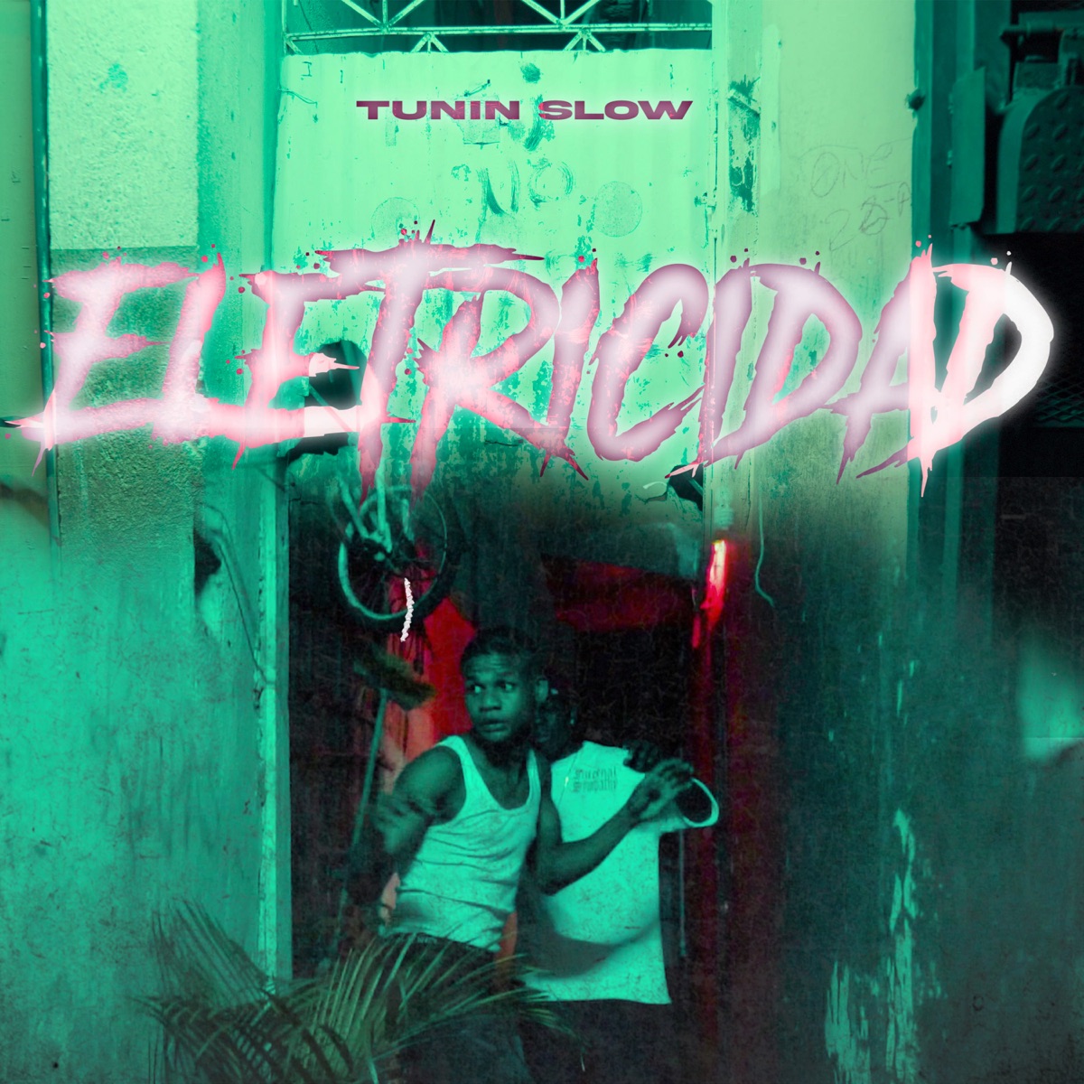 Eletricidad - Single by Tunin Slow album cover