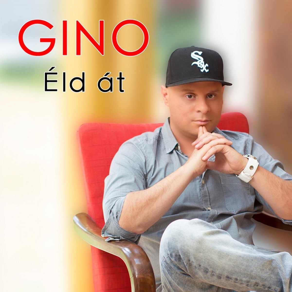 Éld át by Gino album cover