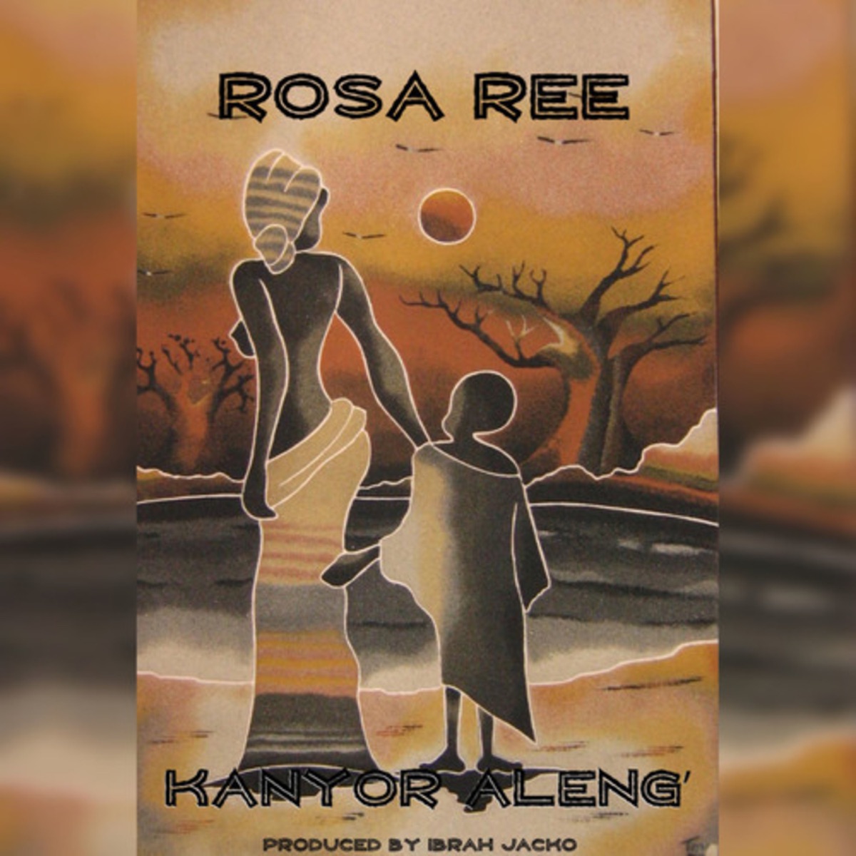 Kanyor Aleng' - Single by Rosa Ree album cover
